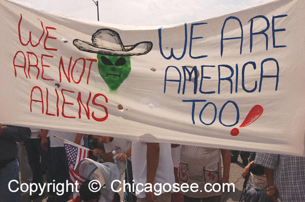 "Aliens" banner, Immigration Rights, Chicago, 2007