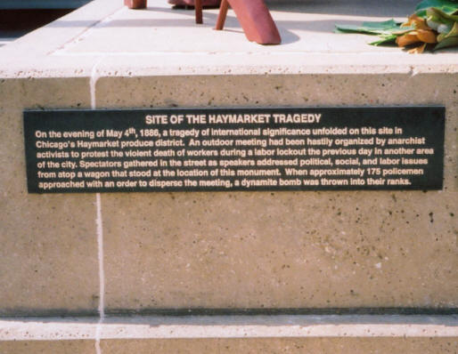 Haymarket Memorial, Chicago, plaque describes event from neutral 2004 perspective